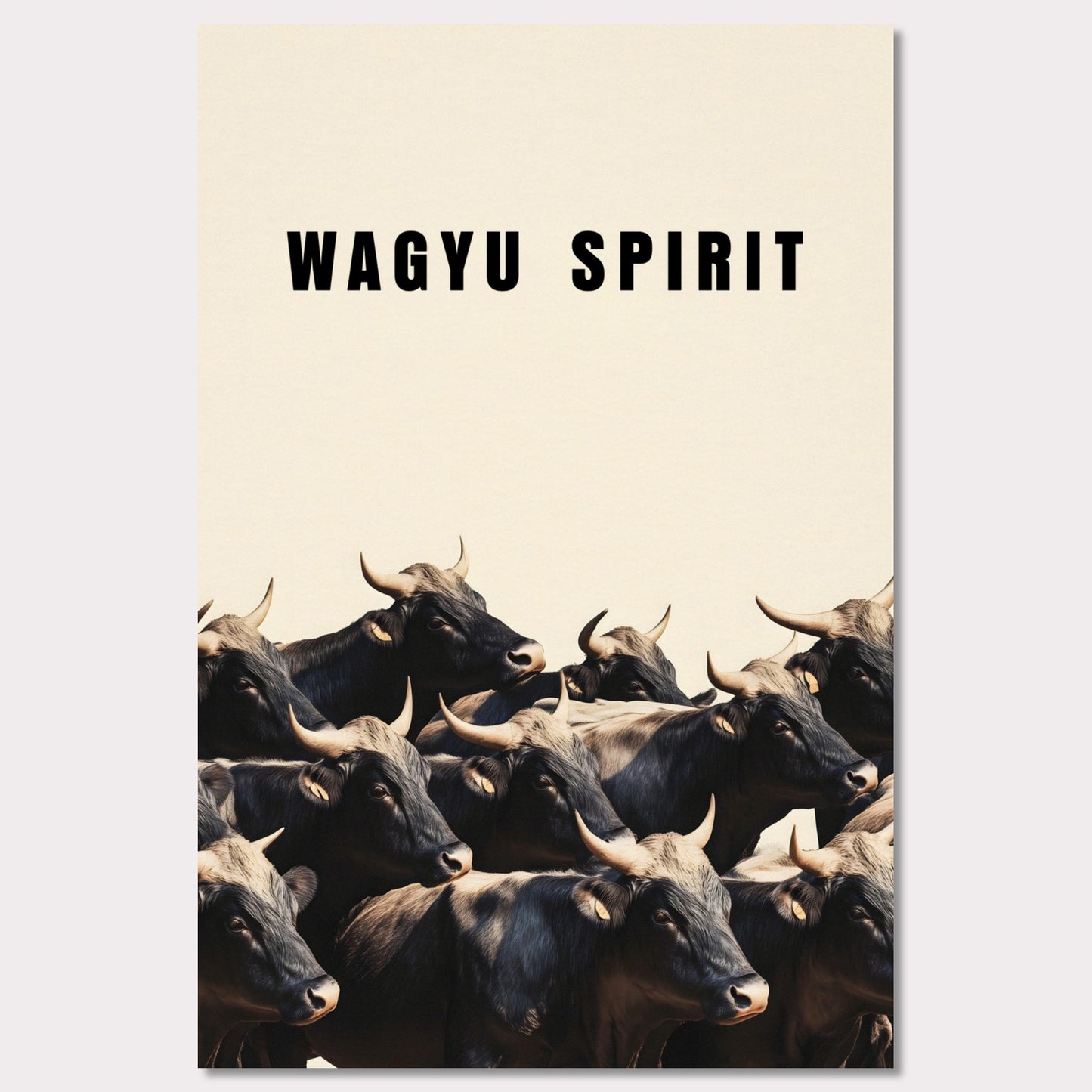 This illustration shows a group of black cattle with horns, set against a light background. The text "WAGYU SPIRIT" is prominently displayed at the top.

This poster will fit well in a kitchen, dining area, restaurant, or any space related to food and culinary arts.