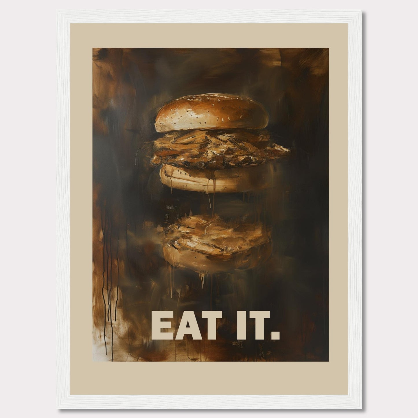 This image features an artistic depiction of a juicy burger with the words "EAT IT." prominently displayed at the bottom. The painting captures the essence of a delicious, mouth-watering burger with rich, dark tones and a slightly abstract style.