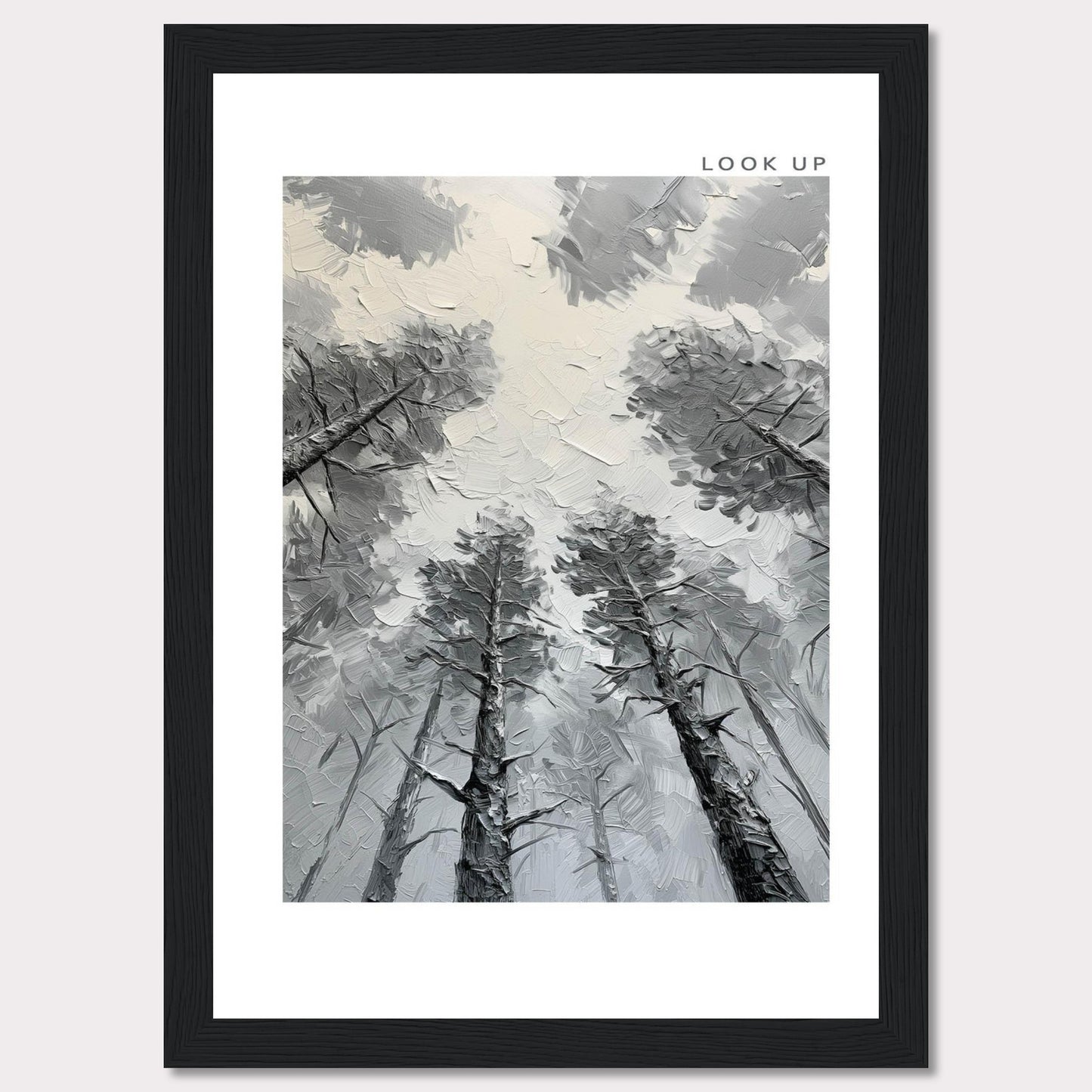 This image depicts an artistic rendering of tall trees viewed from the ground looking up, creating a sense of depth and wonder. The artwork is framed in black with the words "LOOK UP" at the top right corner.