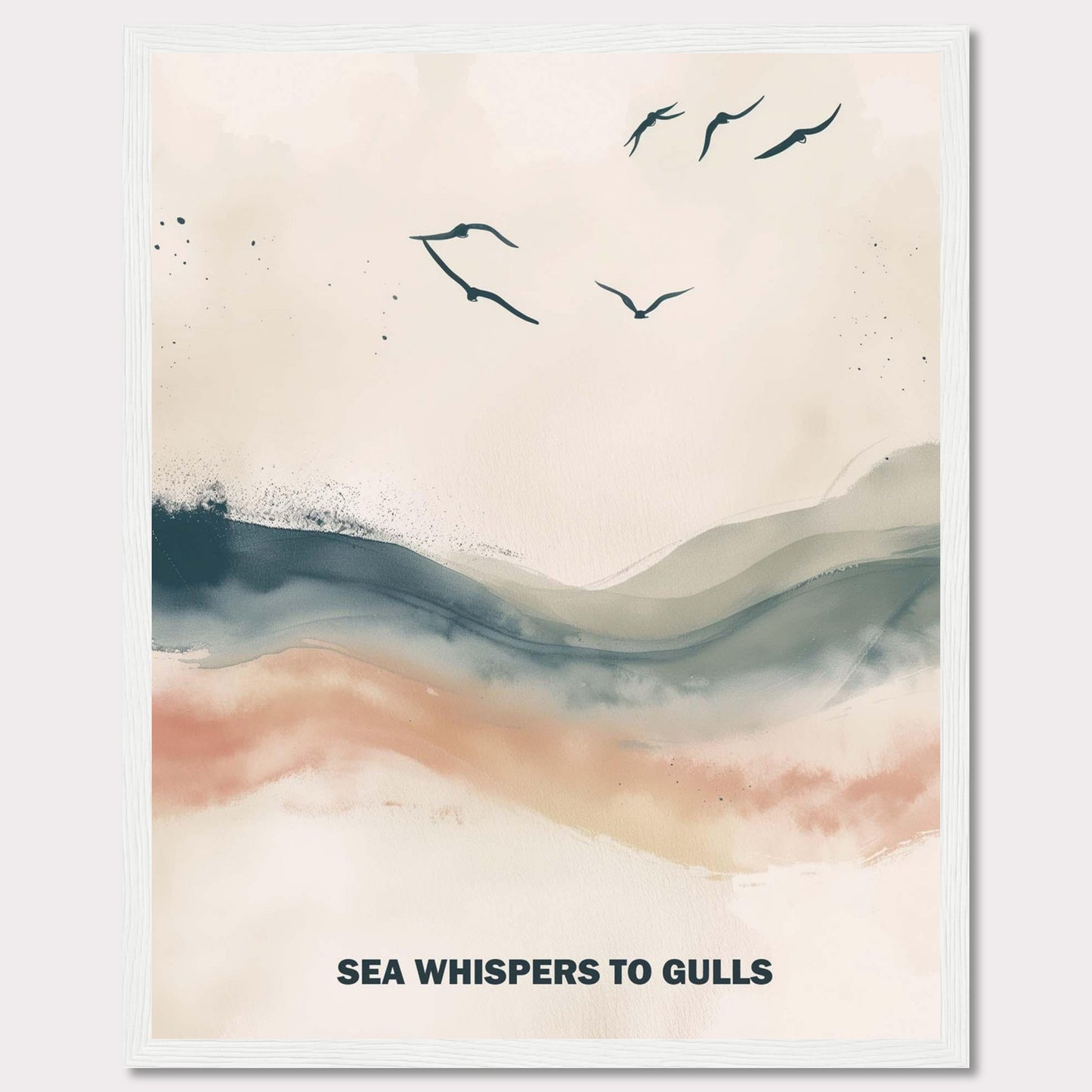 This serene artwork features a minimalist design with gentle waves and flying gulls. The soothing colors create a tranquil atmosphere, perfect for any space needing a touch of calm. The text "SEA WHISPERS TO GULLS" adds a poetic element to the piece.