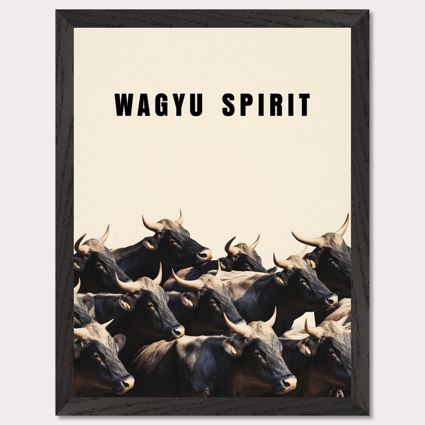 This illustration shows a group of black cattle with horns, set against a light background. The text "WAGYU SPIRIT" is prominently displayed at the top.

This poster will fit well in a kitchen, dining area, restaurant, or any space related to food and culinary arts.