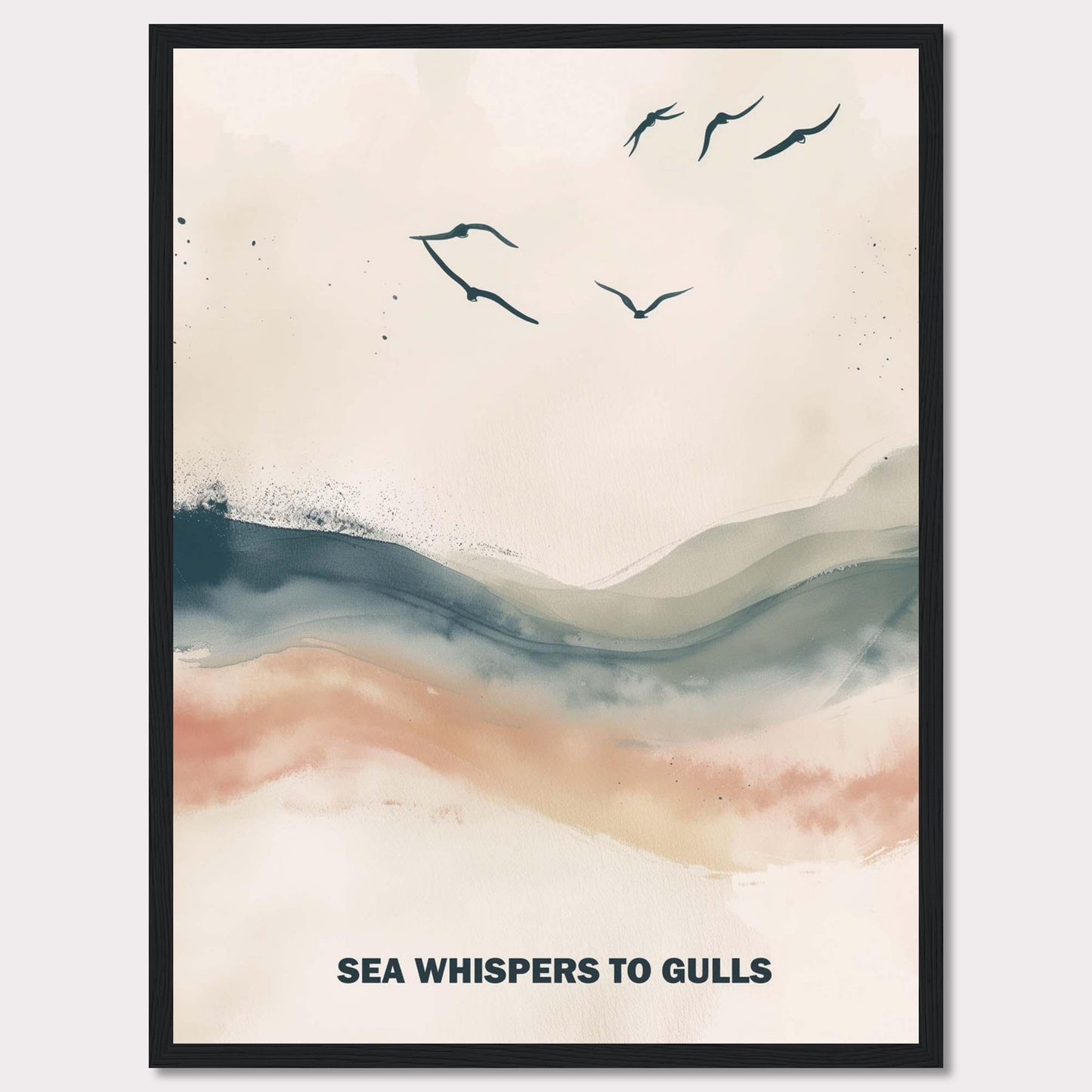 This serene artwork features a minimalist design with gentle waves and flying gulls. The soothing colors create a tranquil atmosphere, perfect for any space needing a touch of calm. The text "SEA WHISPERS TO GULLS" adds a poetic element to the piece.