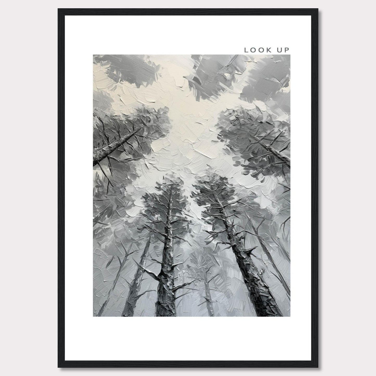 This image depicts an artistic rendering of tall trees viewed from the ground looking up, creating a sense of depth and wonder. The artwork is framed in black with the words "LOOK UP" at the top right corner.