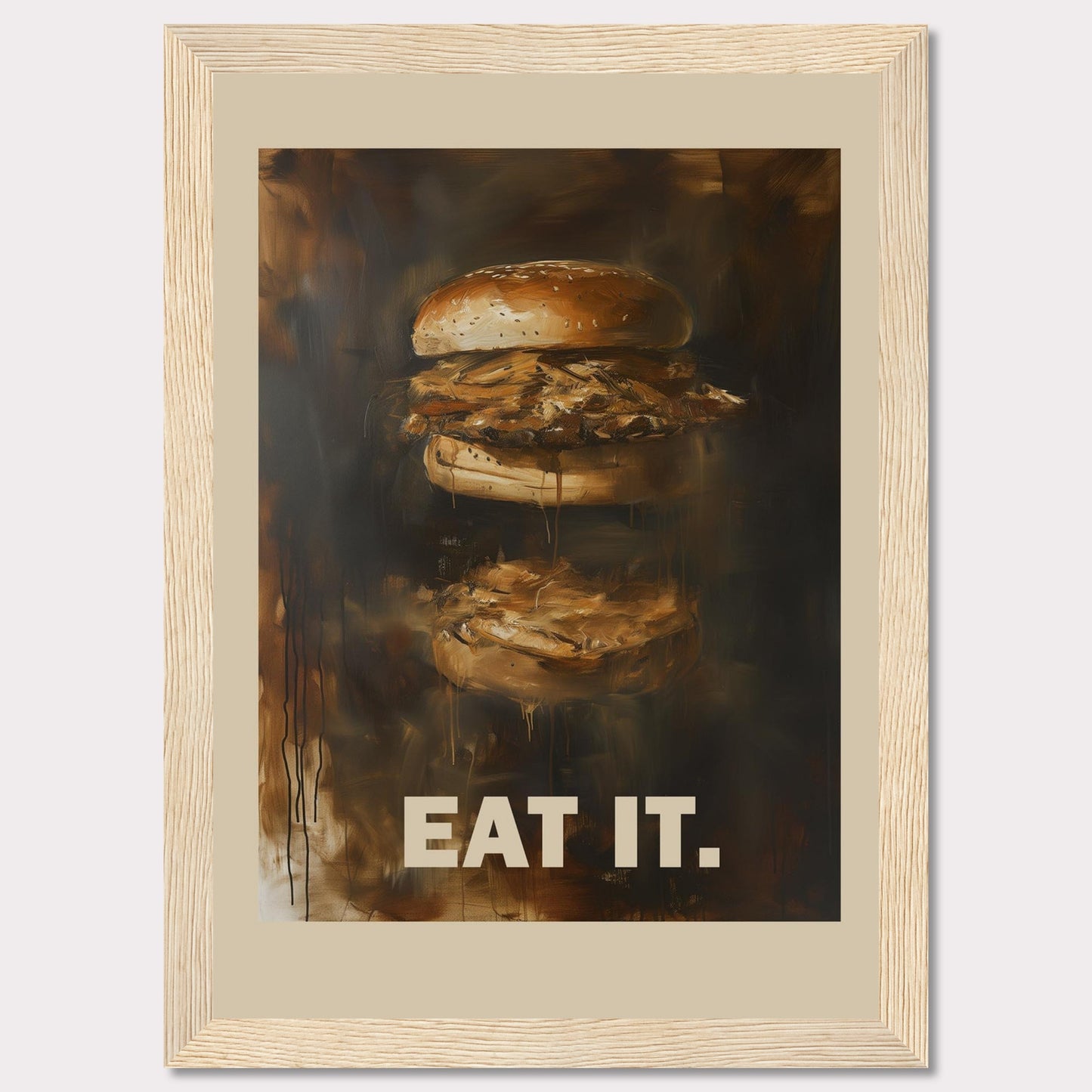 This image features an artistic depiction of a juicy burger with the words "EAT IT." prominently displayed at the bottom. The painting captures the essence of a delicious, mouth-watering burger with rich, dark tones and a slightly abstract style.