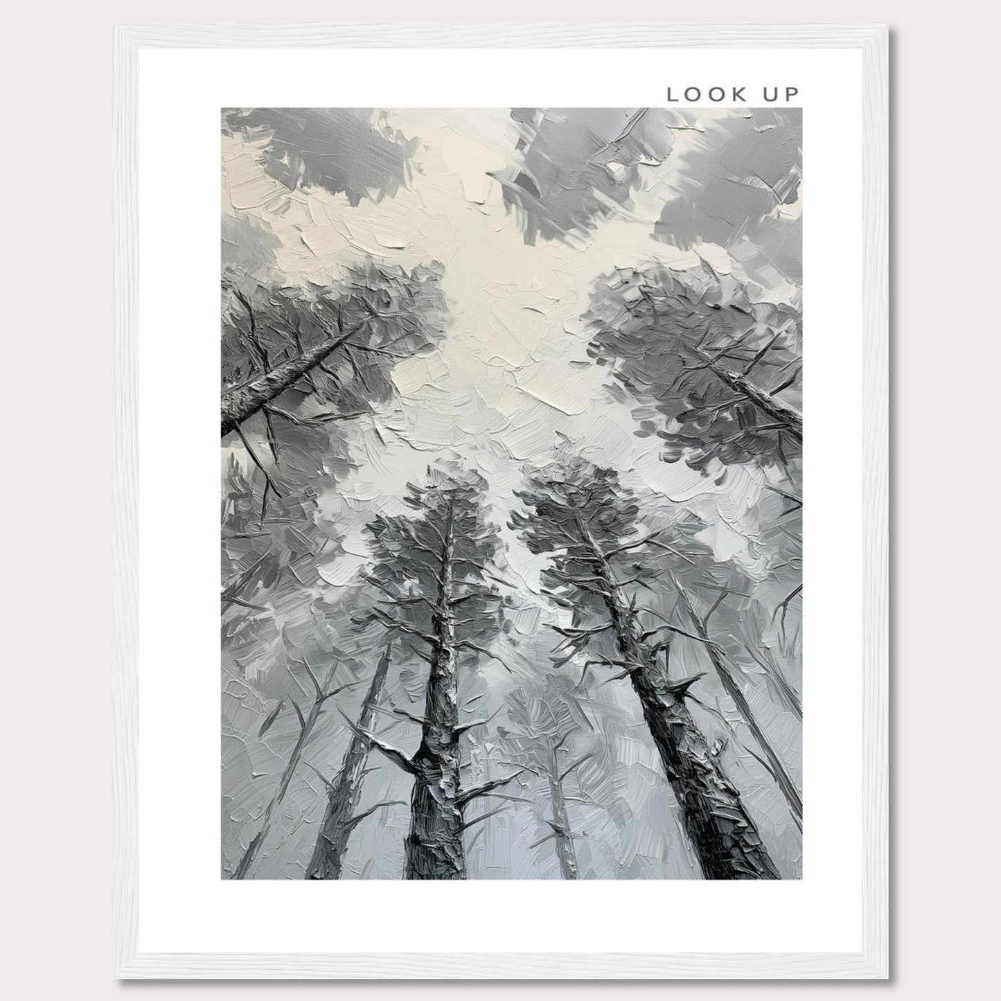 This image depicts an artistic rendering of tall trees viewed from the ground looking up, creating a sense of depth and wonder. The artwork is framed in black with the words "LOOK UP" at the top right corner.