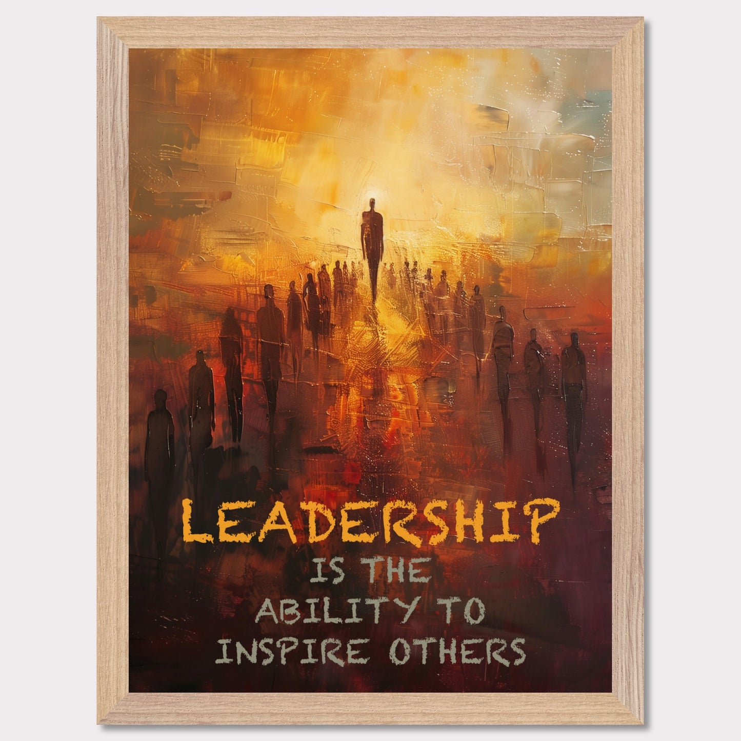 This image depicts a motivational poster with an abstract painting of a group of people following a prominent figure, symbolizing leadership. The background is a blend of warm colors like orange and yellow, creating a sense of inspiration and energy.